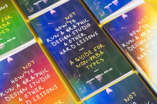 How Not To Run A Graphic Design Studio by Jennifer Blanco of Field of Study Houston Texas